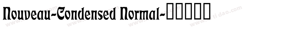 Nouveau-Condensed Normal字体转换